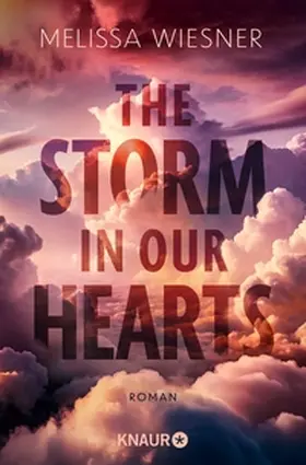 Wiesner |  The Storm in Our Hearts | eBook | Sack Fachmedien