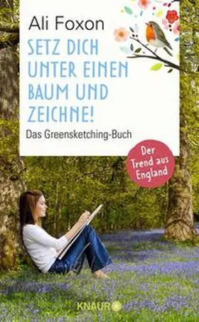 Foxon |  Setz dich unter einen Baum und zeichne! | Buch |  Sack Fachmedien