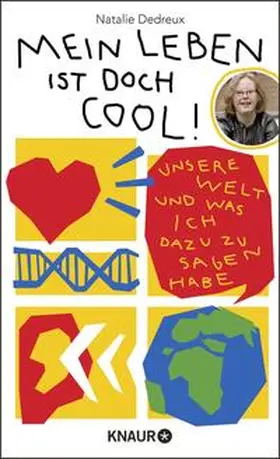 Dedreux / Rehbach |  Mein Leben ist doch cool! | Buch |  Sack Fachmedien