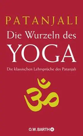 Patanjali / Deshpande |  Die Wurzeln des Yoga | Buch |  Sack Fachmedien