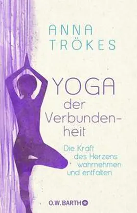 Trökes | Yoga der Verbundenheit | Buch | 978-3-426-29264-8 | www.sack.de