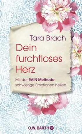 Brach |  Dein furchtloses Herz | Buch |  Sack Fachmedien