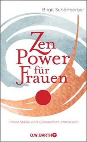 Schönberger |  Zen-Power für Frauen | Buch |  Sack Fachmedien