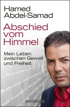 Abdel-Samad |  Abschied vom Himmel | Buch |  Sack Fachmedien