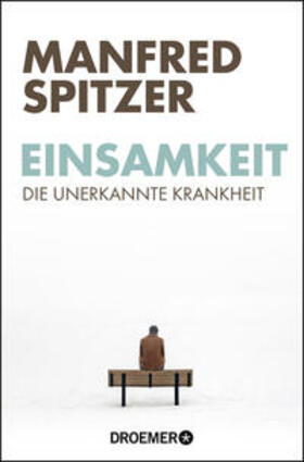 Spitzer | Einsamkeit | Buch | 978-3-426-30106-7 | sack.de