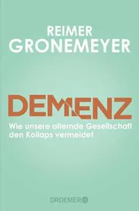 Gronemeyer |  Demenz | Buch |  Sack Fachmedien