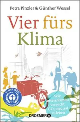 Pinzler / Wessel |  Vier fürs Klima | Buch |  Sack Fachmedien