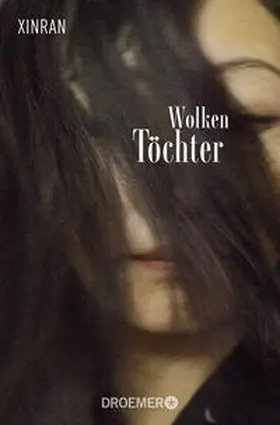 Xinran |  Wolkentöchter | Buch |  Sack Fachmedien
