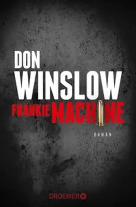 Winslow | Frankie Machine | Buch | 978-3-426-30659-8 | www.sack.de
