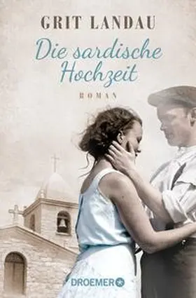 Landau |  Die sardische Hochzeit | Buch |  Sack Fachmedien