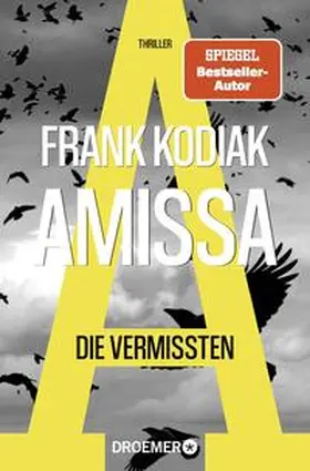 Kodiak |  Amissa. Die Vermissten | Buch |  Sack Fachmedien