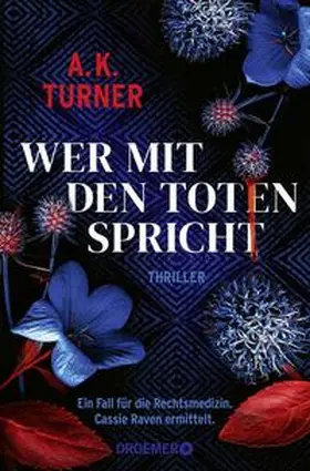 Turner |  Wer mit den Toten spricht | Buch |  Sack Fachmedien