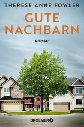 Fowler |  Gute Nachbarn | Buch |  Sack Fachmedien