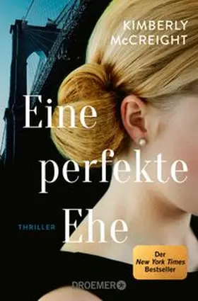 McCreight |  Eine perfekte Ehe | Buch |  Sack Fachmedien