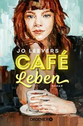 Leevers |  Café Leben | Buch |  Sack Fachmedien