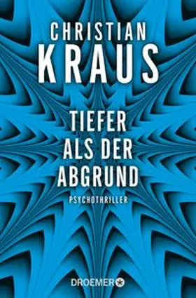 Kraus |  Tiefer als der Abgrund | Buch |  Sack Fachmedien