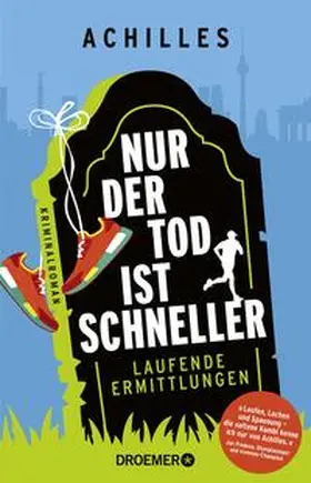 Achilles |  Nur der Tod ist schneller | Buch |  Sack Fachmedien
