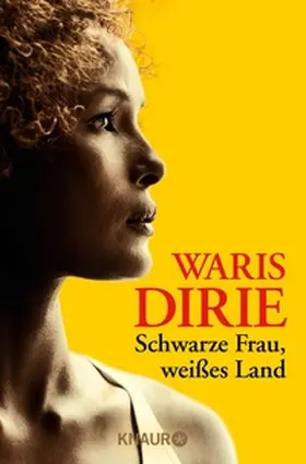Dirie |  Schwarze Frau, weißes Land | eBook | Sack Fachmedien