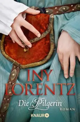 Lorentz |  Die Pilgerin | eBook | Sack Fachmedien