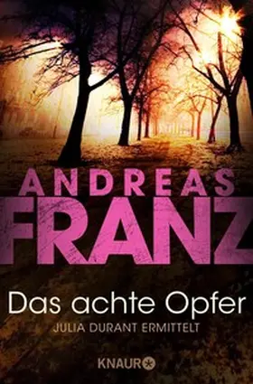 Franz |  Das achte Opfer | eBook | Sack Fachmedien