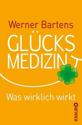 Bartens | Glücksmedizin | E-Book | www.sack.de