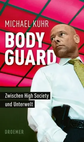Kuhr / Bleuel |  Der Bodyguard | eBook | Sack Fachmedien