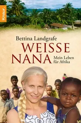 Landgrafe / Rygiert |  Weiße Nana | eBook | Sack Fachmedien