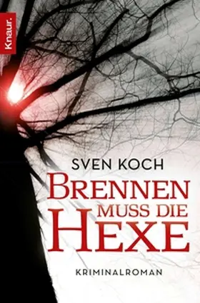 Koch | Brennen muss die Hexe | E-Book | www.sack.de