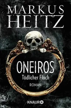 Heitz |  Oneiros - Tödlicher Fluch | eBook | Sack Fachmedien