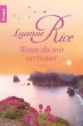 Rice |  Wenn du mir vertraust | eBook | Sack Fachmedien