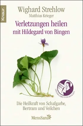 Strehlow |  Verletzungen heilen | eBook | Sack Fachmedien