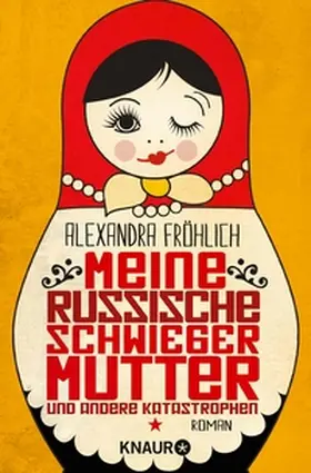 Fröhlich |  Meine russische Schwiegermutter und andere Katastrophen | eBook | Sack Fachmedien