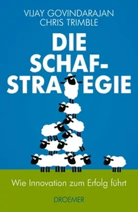 Govindarajan / Trimble |  Die Schaf-Strategie | eBook | Sack Fachmedien