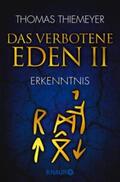Thiemeyer |  Das verbotene Eden 2 | eBook | Sack Fachmedien