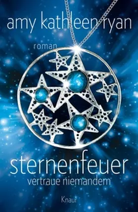 Ryan |  Sternenfeuer: Vertraue Niemandem | eBook | Sack Fachmedien