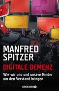 Spitzer |  Digitale Demenz | eBook | Sack Fachmedien