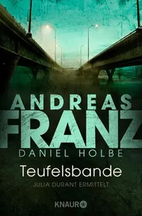 Franz / Holbe |  Teufelsbande | eBook | Sack Fachmedien