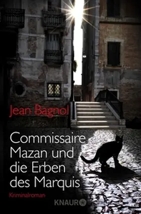 Bagnol |  Commissaire Mazan und die Erben des Marquis | eBook | Sack Fachmedien
