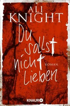 Knight |  Du sollst nicht lieben | eBook | Sack Fachmedien