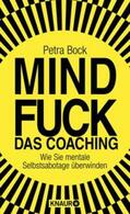 Bock |  Mindfuck - Das Coaching | eBook | Sack Fachmedien