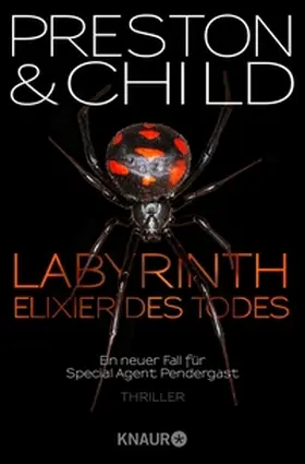 Preston / Child | Labyrinth - Elixier des Todes | E-Book | www.sack.de