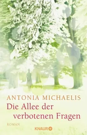 Michaelis |  Die Allee der verbotenen Fragen | eBook | Sack Fachmedien