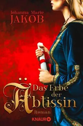 Jakob |  Das Erbe der Äbtissin | eBook | Sack Fachmedien
