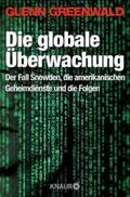 Greenwald |  Die globale Überwachung | eBook | Sack Fachmedien