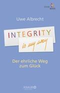 Albrecht |  Integrity is my way | eBook | Sack Fachmedien