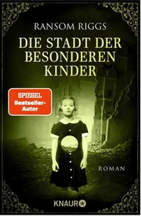 Riggs |  Die Stadt der besonderen Kinder | eBook | Sack Fachmedien