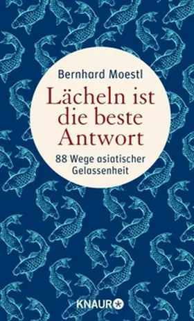 Moestl |  Lächeln ist die beste Antwort | eBook | Sack Fachmedien