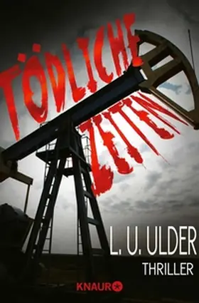 Ulder |  Tödliche Zeiten | eBook | Sack Fachmedien