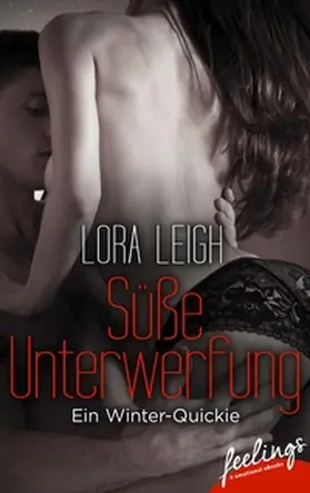 Leigh |  Süße Unterwerfung | eBook | Sack Fachmedien