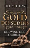 Schiewe |  Gold des Südens 2 | eBook | Sack Fachmedien